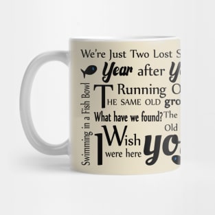 Pink Floyd, Wish You Were Here, Song, Quote Mug